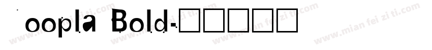 Noopla Bold字体转换